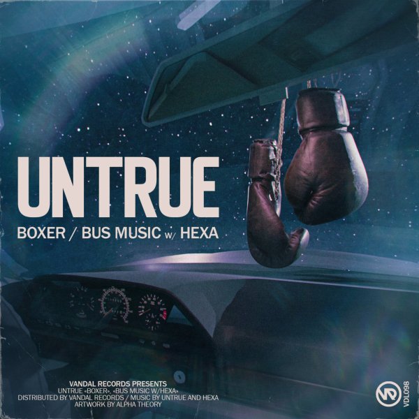 Untrue - Boxer (Original Mix)