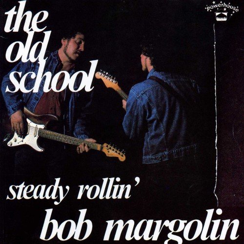 Bob Margolin - At My Front Door (Crazy Little Mama)