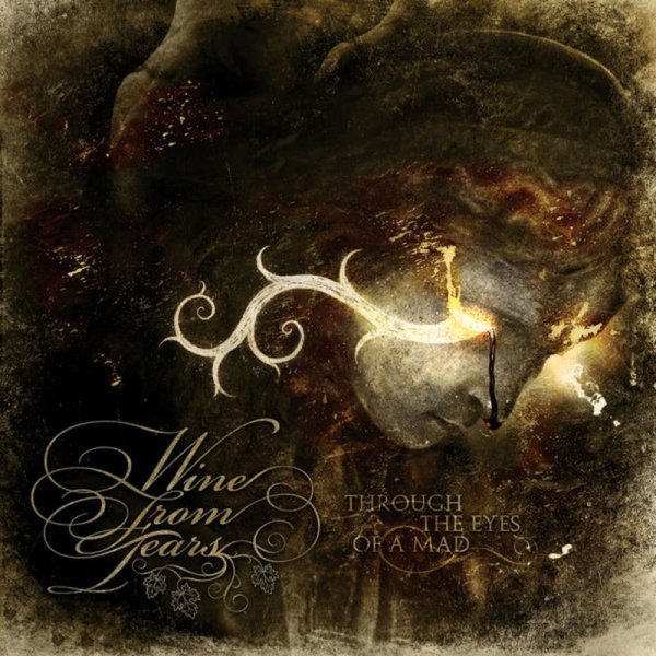 Wine from Tears - Before the Gods