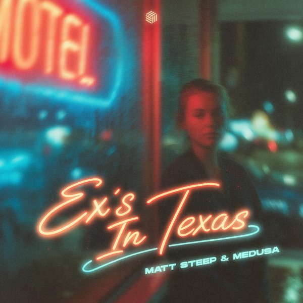 Matt Steep &amp; Medusa - Ex's in Texas (Original Mix)