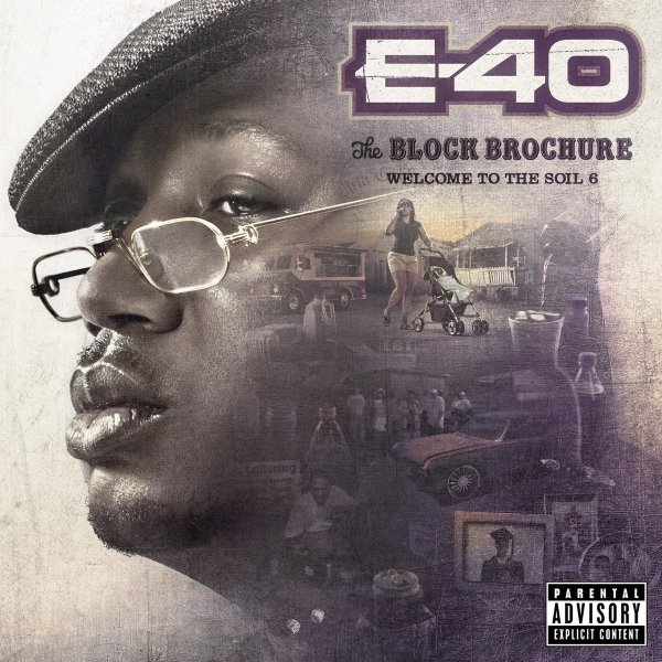E-40 - The Block Brochure_ Welcome To The Soil 6 (2013)