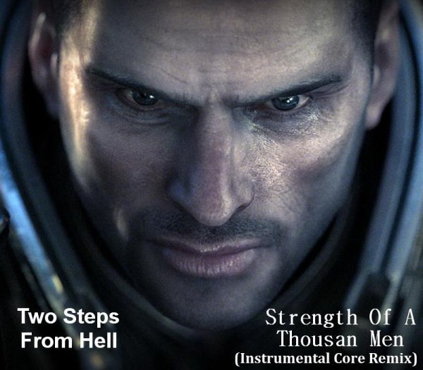 Two Steps From Hell - Strength Of A Thousand Men 