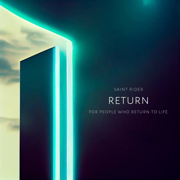 Saint Rider - Return