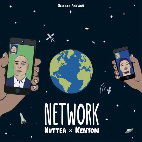 Nuttea, Kenyon, Selecta Antwan - Network