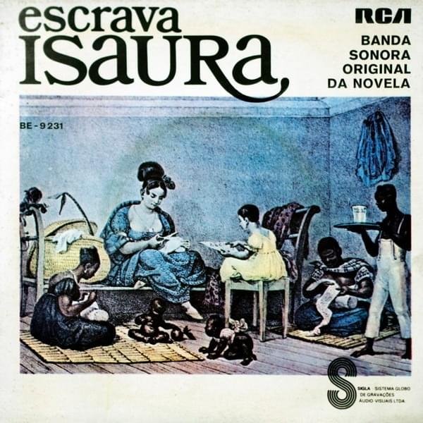 Саундтрек - Рабыня Изаура - Escrava Isaura [1976]