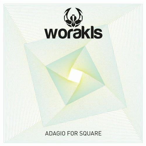 Worakls - Adagio For Square (Original Mix)
