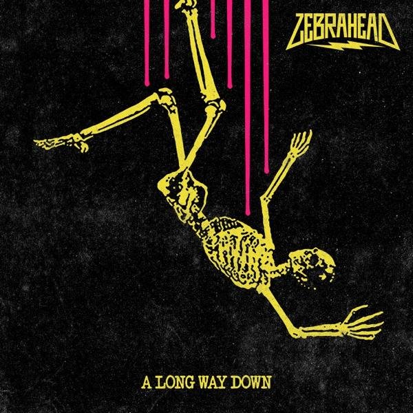 Zebrahead - A Long Way Down