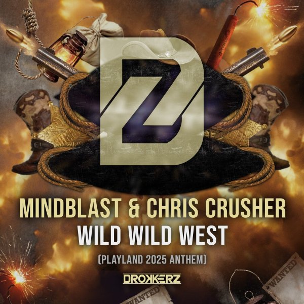 Mindblast &amp; Chris Crusher - Wild Wild West (Playland 2025 Anthem) (Extended Mix)