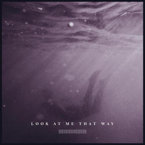 SDMS - Look At Me That Way