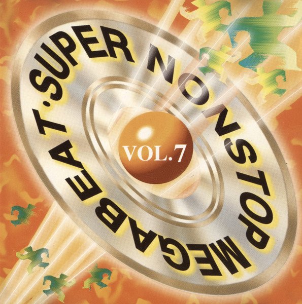 Various - Super Disco Megabeat Hits Nons Top Mix1 Vol.7