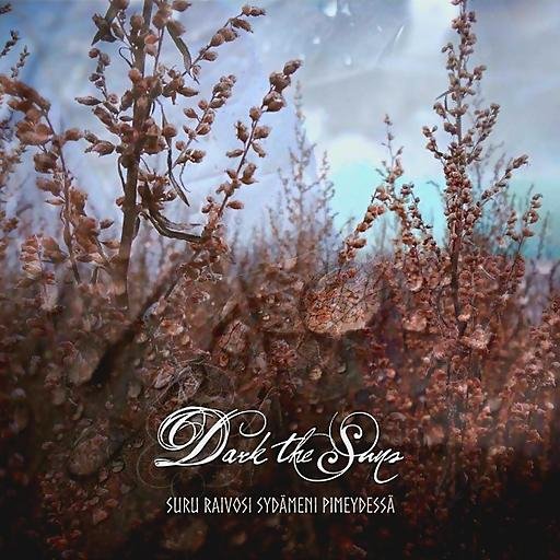 Dark The Suns - Everywhere