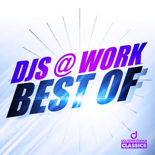 DJs @ Work - Some Years Ago (Original Radio Edit)