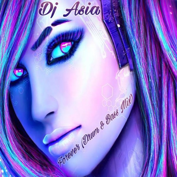 Dj Asia - Forever