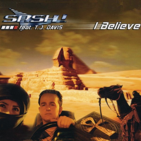 Sash! feat. T.J. Davis - I Believe (Marc et Claude Remix)