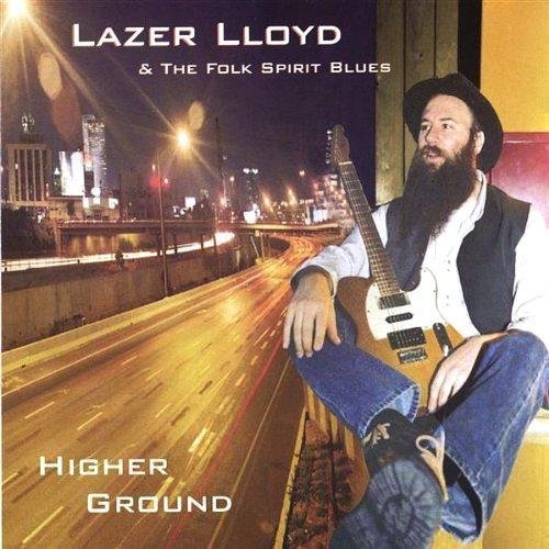 Lazer Lloyd &amp; The Folk Spirit Blues - Life Goes On