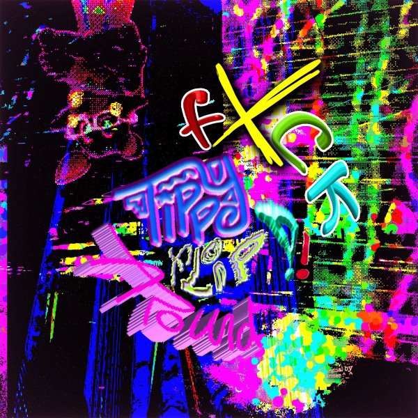 Tippy - Krimer - Fxck Around (Tippy Flip)