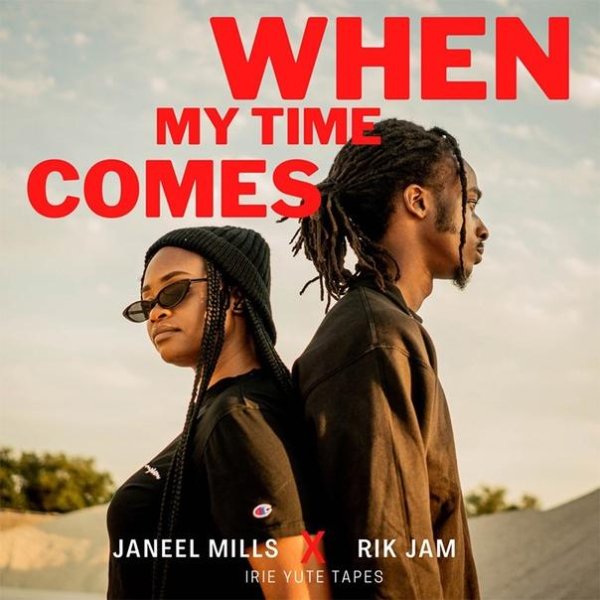 Rik Jam &amp; Janeel Mills - When My Time Comes