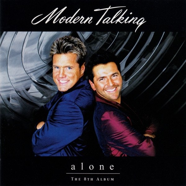 Modern Talking - Alone (The 8th Album) (Full Album 1999)