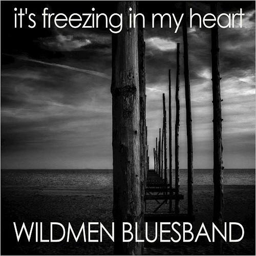 Wildmen Bluesband - I Love You More Than You'll Ever Know