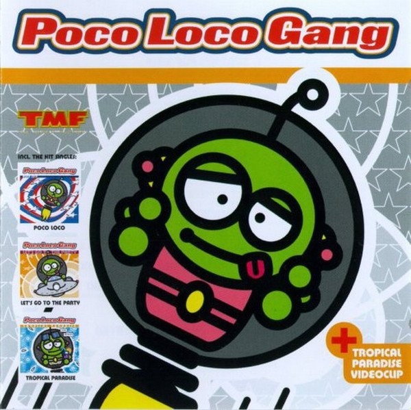 Poco Loco Gang - Poco Loco Gang (1999) FUL  ALBUM