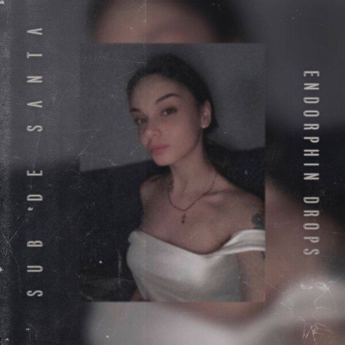 Sub de Santa - Endorphin Drops