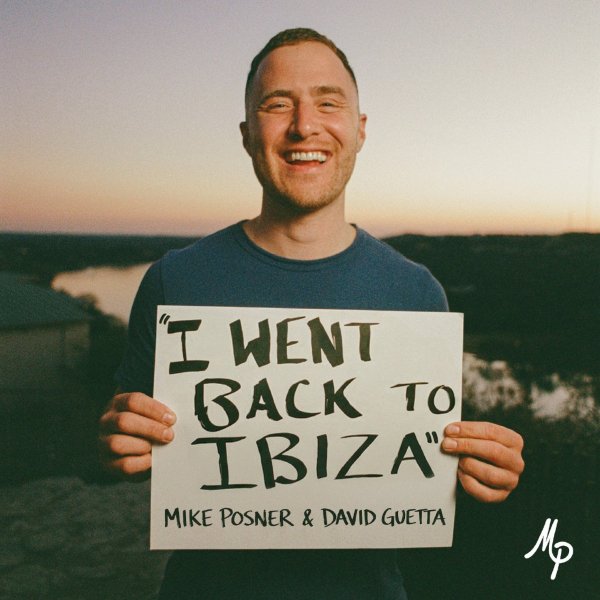 Mike Posner &amp; David Guetta - I Went Back To Ibiza (Extended)