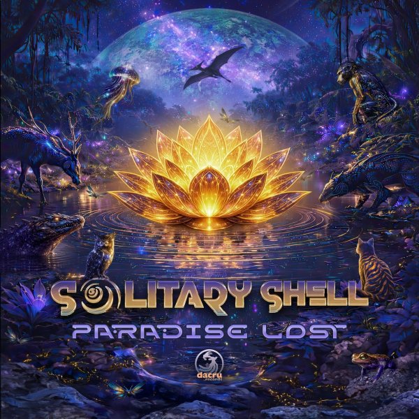 Solitary Shell - Paradise Lost (Original Mix)