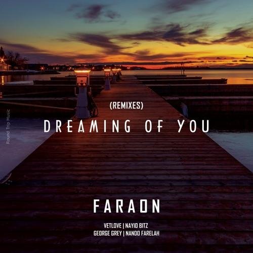 Faraon - Dreaming of You