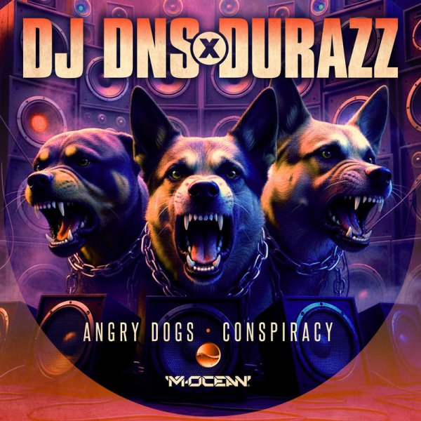 DJ DNS &amp; Durazz - Angry Dogs