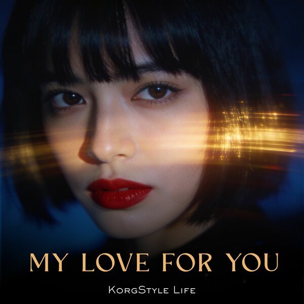 KorgStyle Life - My Love For You (Euro Dance Mix)