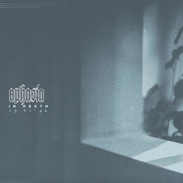 Aphasia - In Death