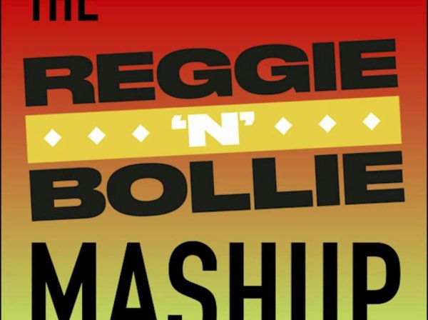 Reggie N Bollie - #Mash-Up (Reggaeton)