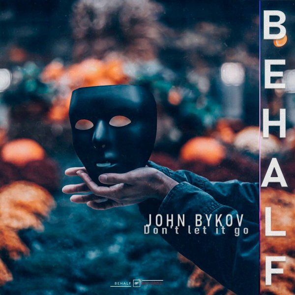 John Bykov - Don't Let It Go (Radio Edit)