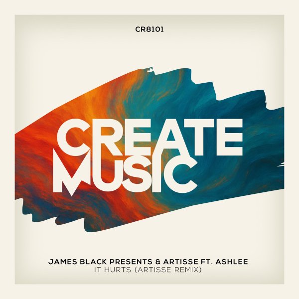 James Black Presents &amp; Artisse feat. Ashlee - It Hurts (Artisse Remix)
