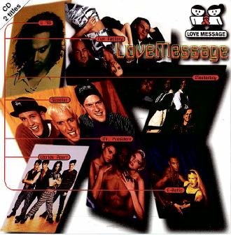 Scooter, Masterboy, E-Rotic, Mr. President, Fun Factory, Worlds Apart . U96 - Love Message (Oneon Remix)