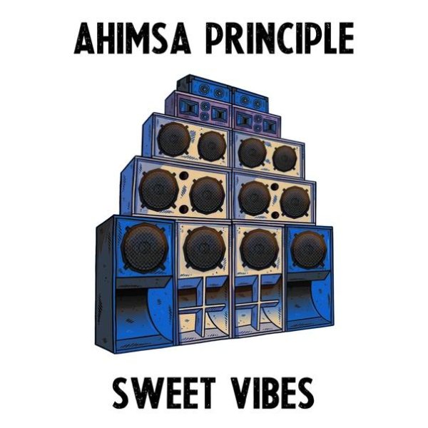 Ahimsa Principle - Sweet Vibes