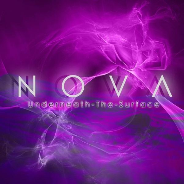 Nova - Underneath The Surface