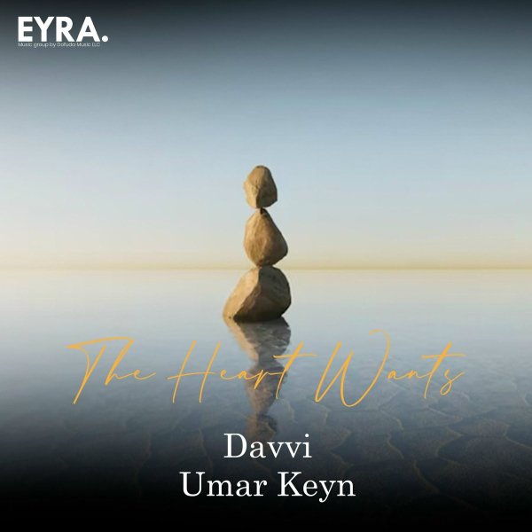 Davvi/Umar Keyn - The Heart Wants