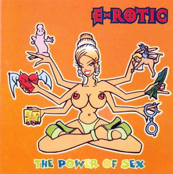 E-Rotic - The Power Of Sex