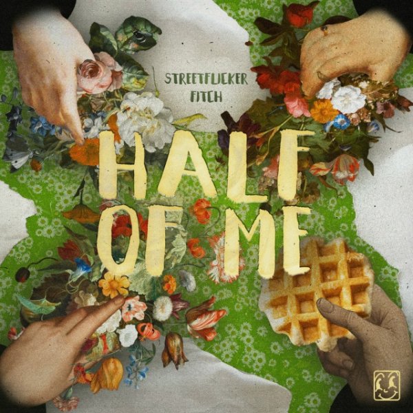Fitch &amp; streetflicker - Half Of Me