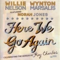 Wynton Marsalis, Willie Nelson, Norah Jones - Whatd I Say