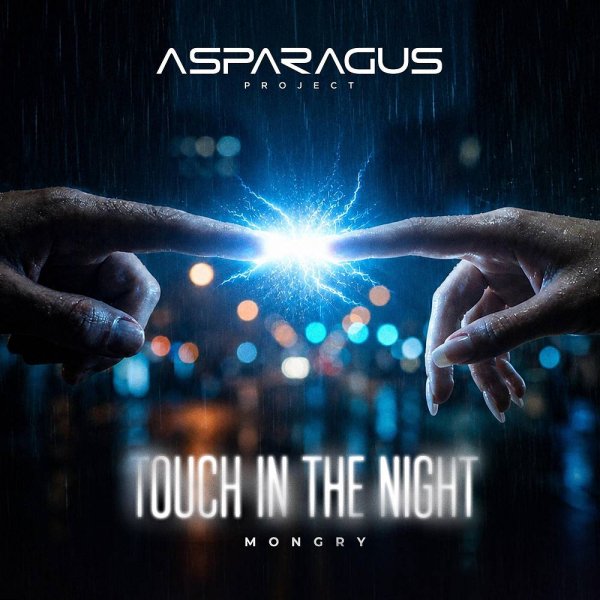 ASPARAGUSproject &amp; MONGRY - Touch in the Night