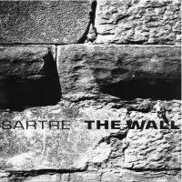 Публика выбирает сама - Стена. Часть 1 (Жан Поль Сартр)