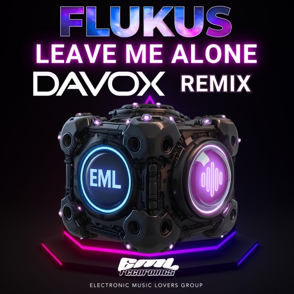 Flukus - Leave Me Alone (Davox Remix)