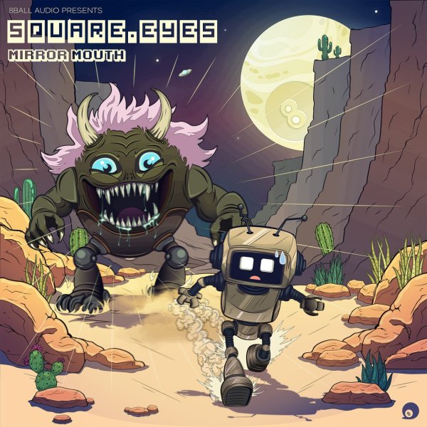 SQUARE.EYES - Mirror Mouth