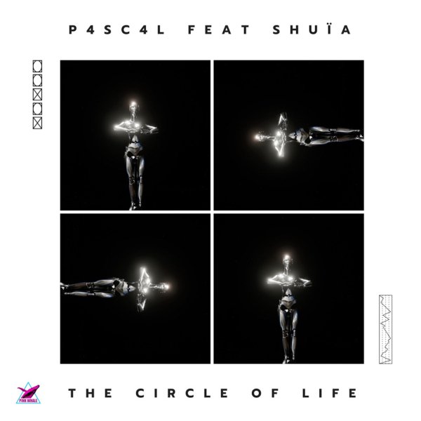 P4sc4l ft. Shuia - The Circle Of Life (Extended Mix)