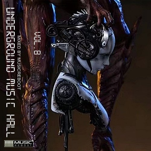 MusicReboot - Underground Music Hall, Vol.8 (2022)