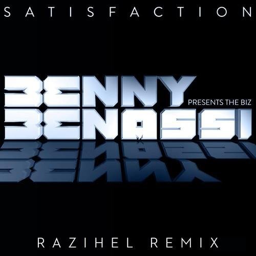 Benny Benassi - Satisfaction (Razihel Remix)