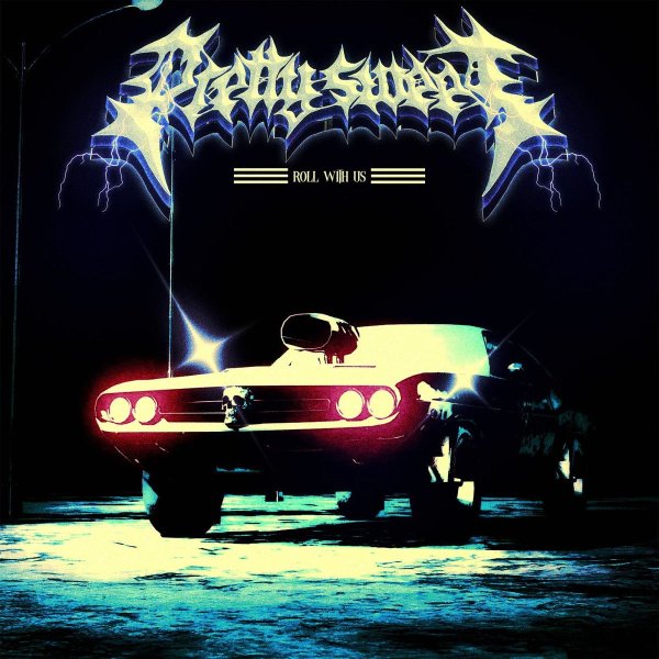 Pretty Sweet - Roll With Us