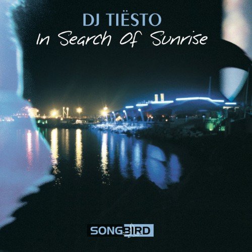 Tiesto - In Search of Sunrise 1 (Continuous DJ Mix by DJ Tiesto)